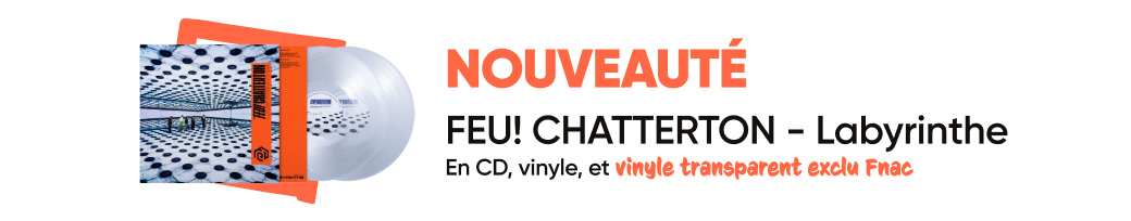 Disque Feu! Chatterton fnac